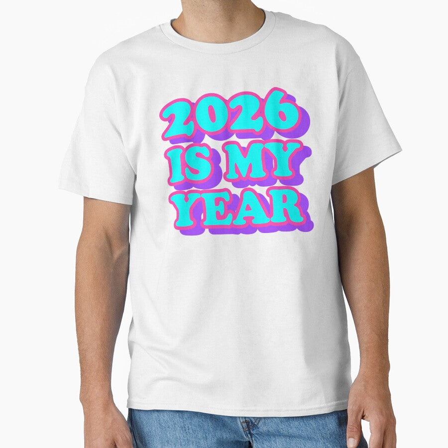 2026 Is My Year – Bold Motivational New Years Resolution Quote Typography by Shape Snip Studio