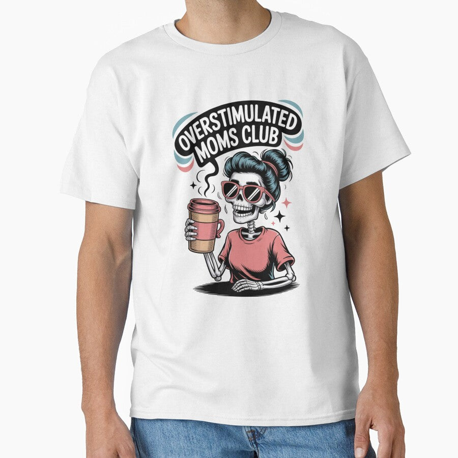 Overstimulated Moms Club by Takemark