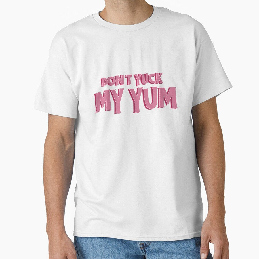 Don't Yuck my Yum Sticker by baranskini