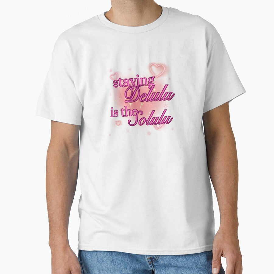 staying delulu is the solulu by Koticmak Store