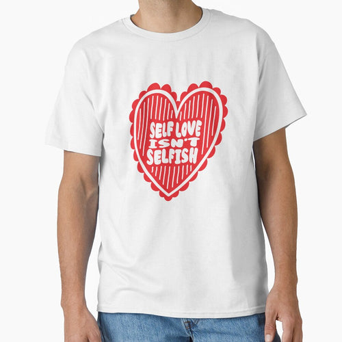 "Self Love Isn't Selfish" Funny Aesthetic Typography | Soft Girl Heart by nineFlorals
