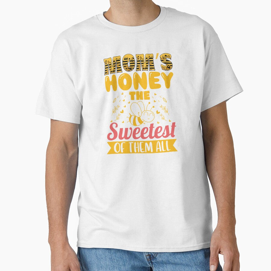 MOM'S HONEY THE SWEETEST OF THEM ALL by ThreadBeat