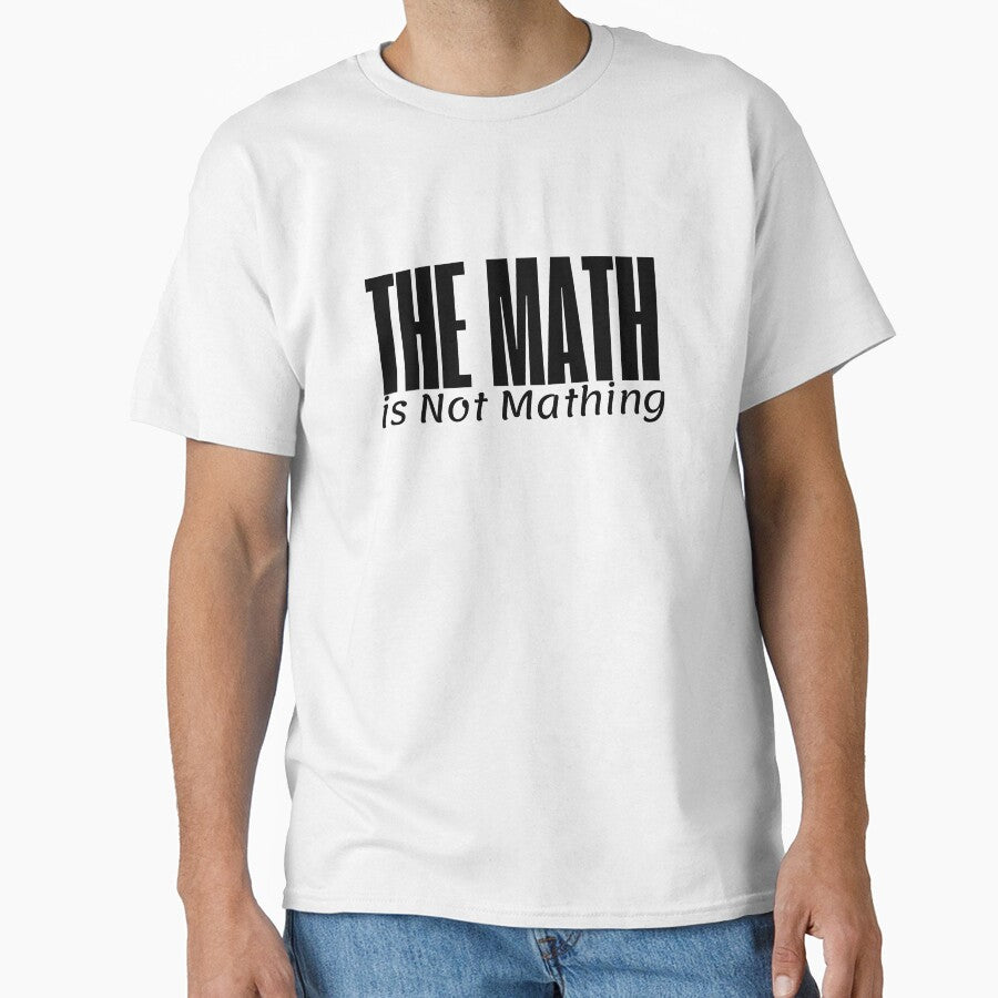 The Math is Not Mathing by rawaart1