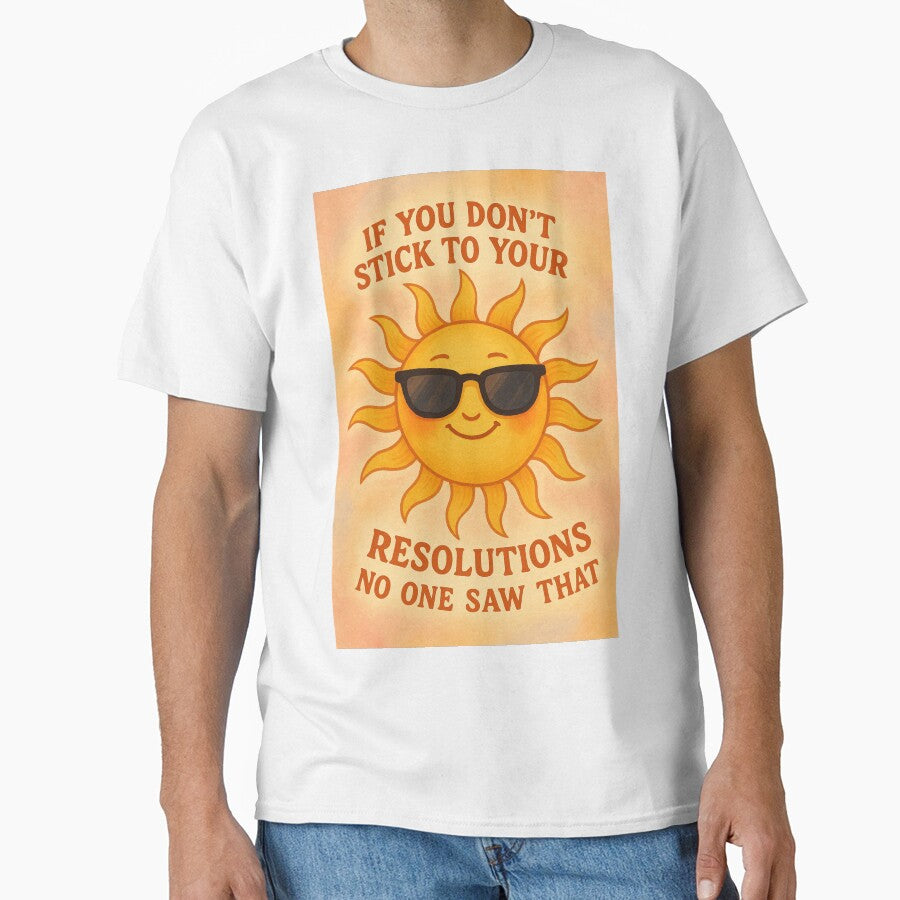 Funny New Year Resolution Greeting with Cool Sunglass Sun by Places On Earth