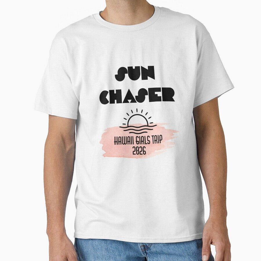 Sun Chaser Hawaii Girls Trip 2026 Shirt by AggyCreatif