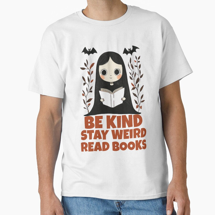 Be Kind Stay Weird Read Books Gothic Girl by GolDreamShop