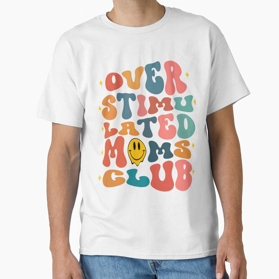 Overstimulated Moms Club by best4y0u