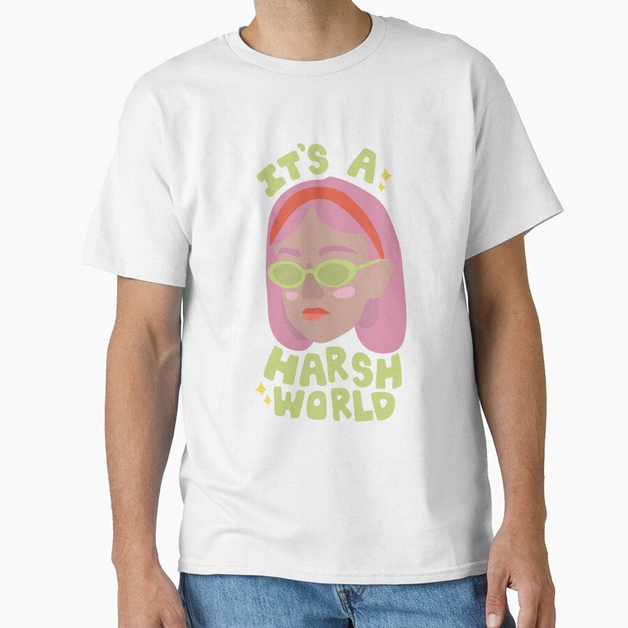 It_s A Harsh World by strawberryds