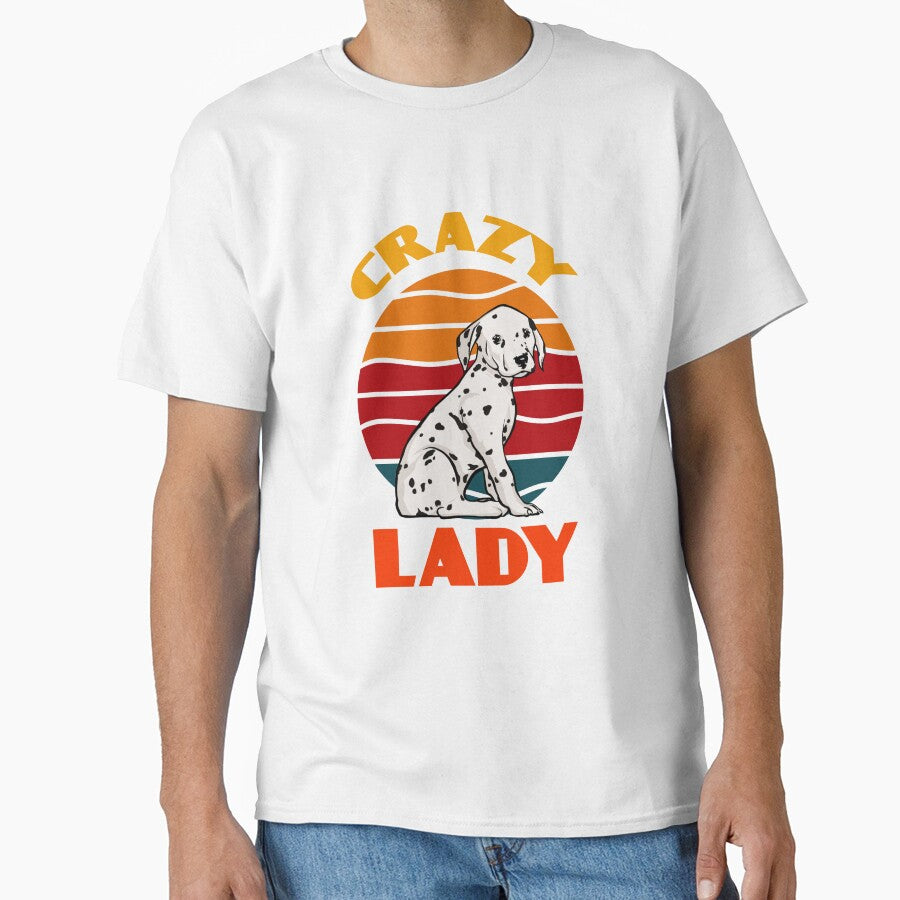 Crazy Dalmatian Lady Mother's Day Dog Lover Cute Sunser Retro Funny by Meteor77