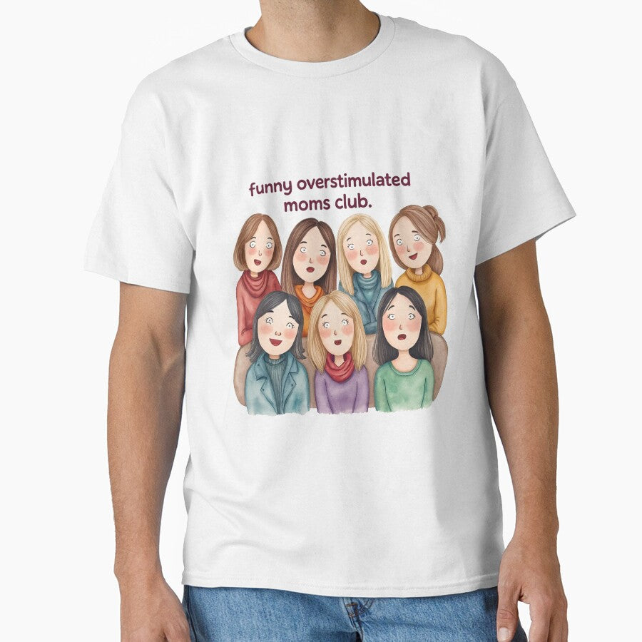 Funny Overstimulated Moms Club v2 by Kimhunza