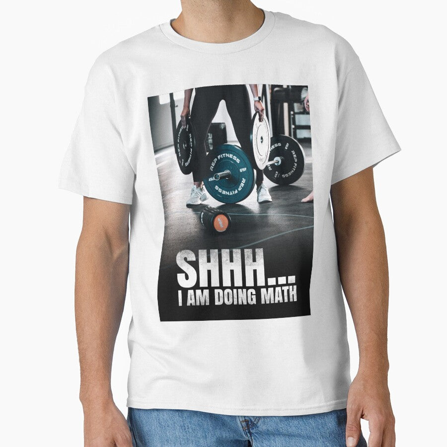 Shhh... I Am Doing Math Funny Motivational Weightlifting by motivationaltee