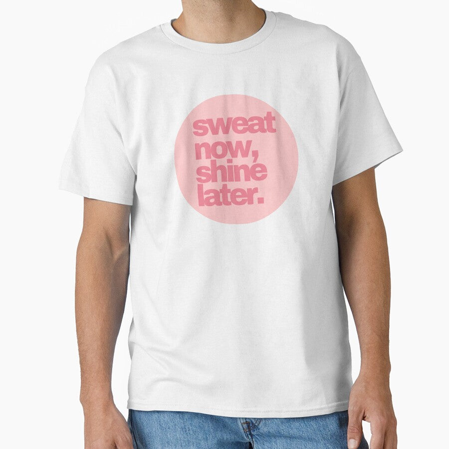 Sweat Now, Shine Later by PseudoEnergy