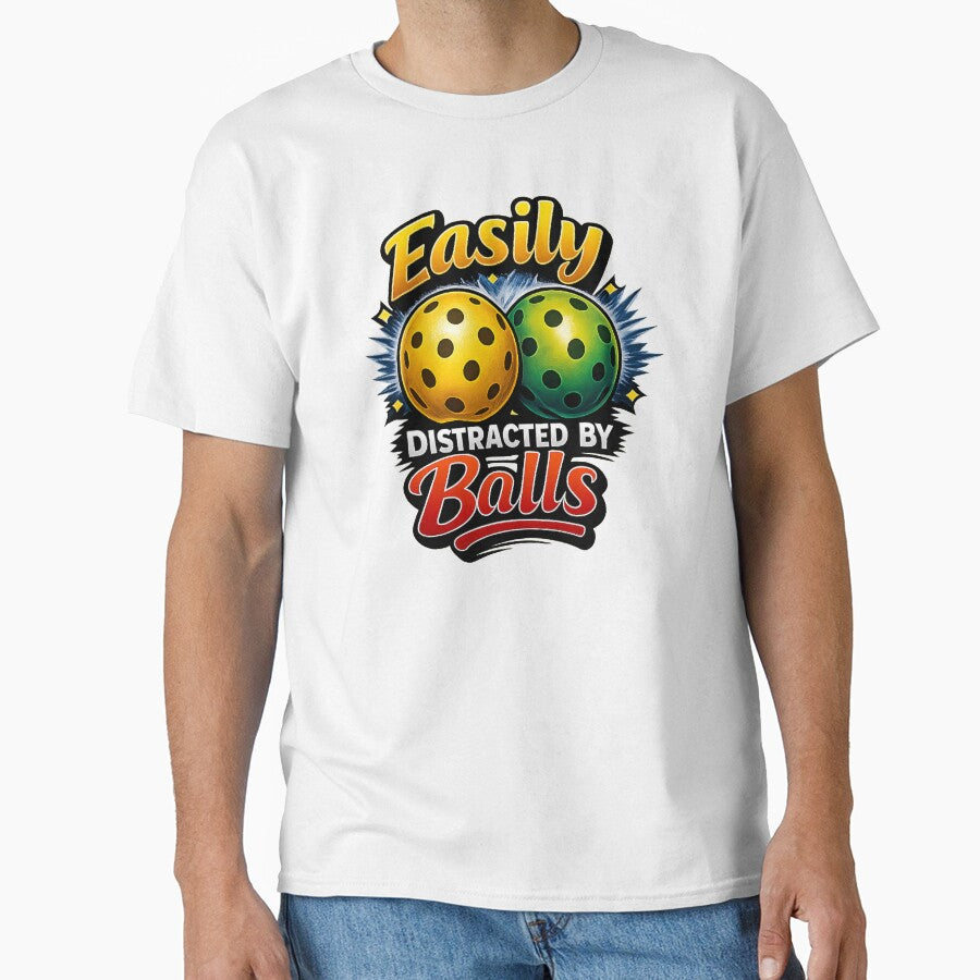 Easily Distracted by Balls Funny Pickleball Player Humor by The Junto Shop