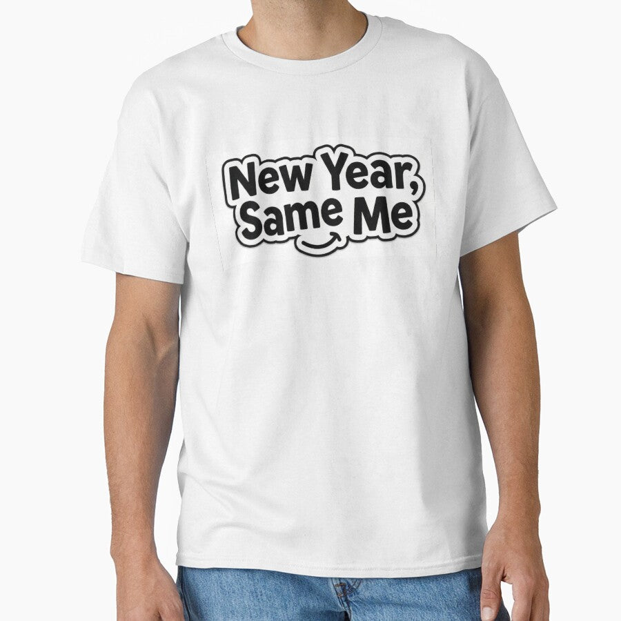 "New Year, Same Me" by Sahil-Art