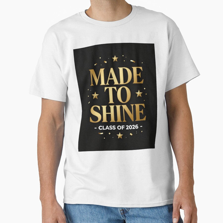 MADE TO SHINE CLASS OF 2026 by iAmmAja43