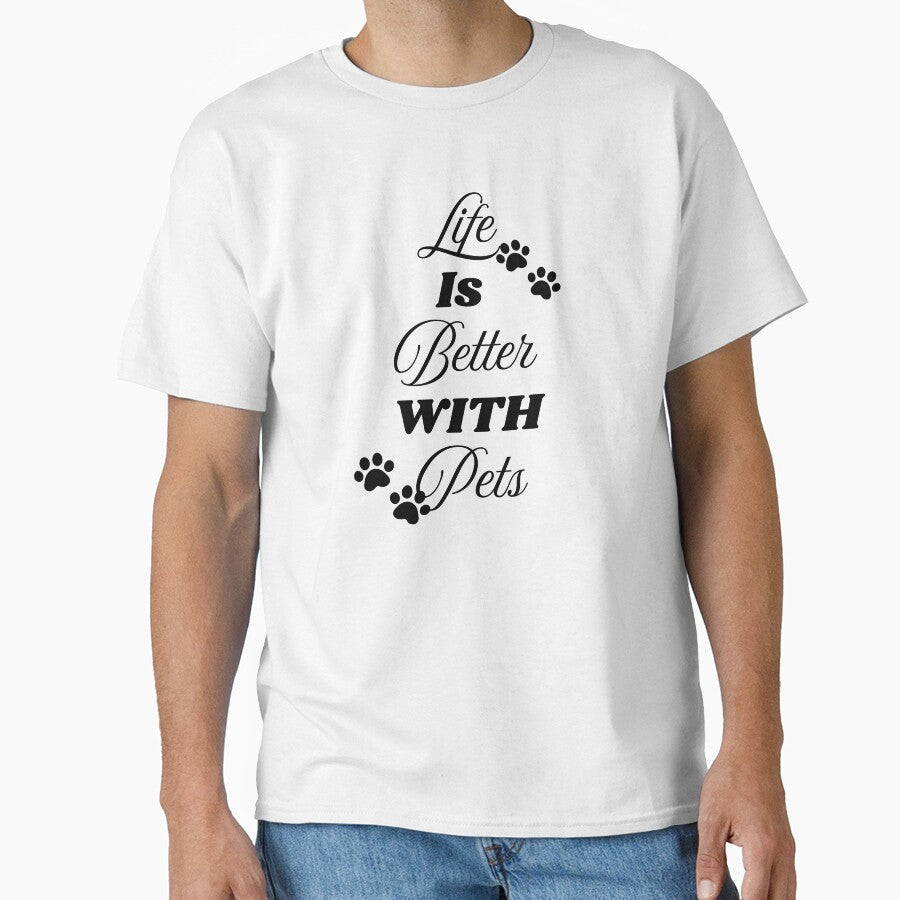 Life Is Better With Pets – Animal Lover Quote Design by Uceepeace