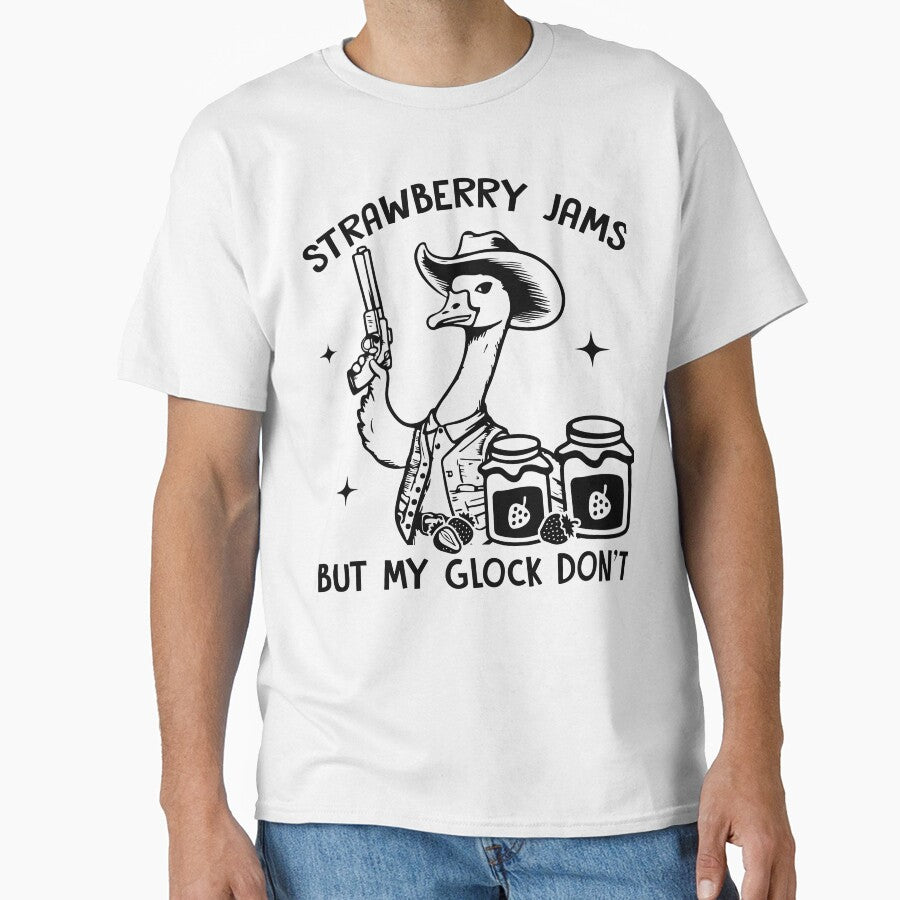 Strawberry Jams But My Glock Don't – Cute Cowboy Silly Goose Funny Saying by tcvnguyen