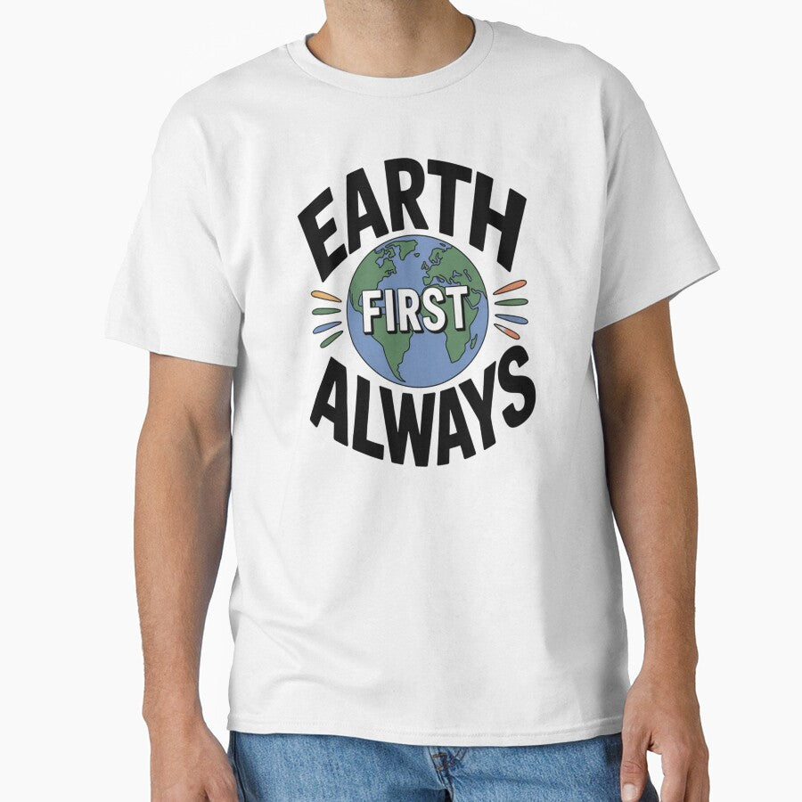 Earth First Always | Retro Eco-Friendly Activism by proearth2022