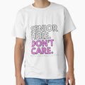 Senior Here Don't Care: Senior Class Attitude Design by Trendofashion
