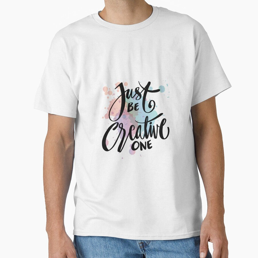 Just Be The Creative One by ARTgallaty0801
