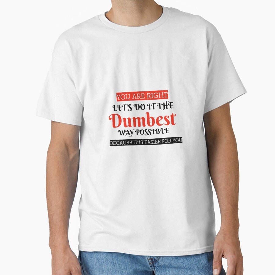 Lets do it the dumbest way possible by Personal-Tee