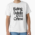 Being Delulu (Black Text) by BLAAAAASK