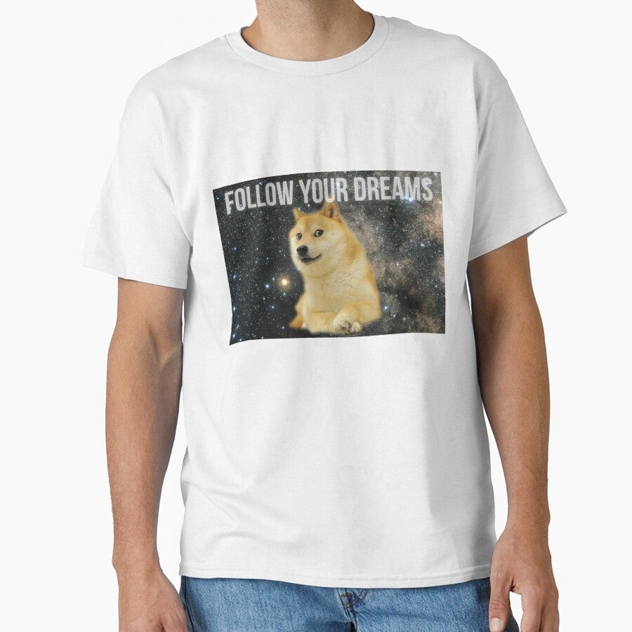Follow Your Dreams doge meme by Madwerkz