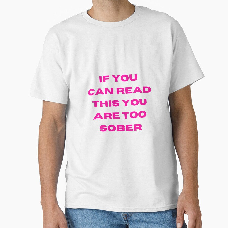 If you can read this, you are too sober by SUUSCK ★
