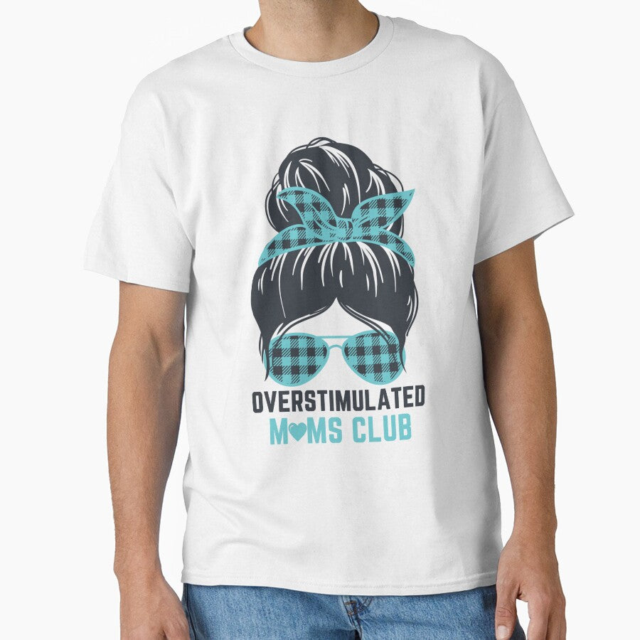 overstimulated moms club by KugiArt ⭐⭐⭐⭐⭐