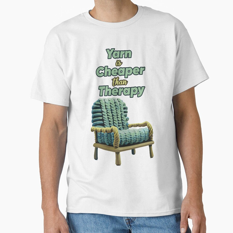 Yarn is Cheaper than Therapy – Knitting and Crafting Design by DrainedUwU