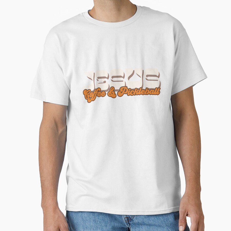 All You Need Is Jesus, Coffee and Pickleball! Funny T-Shirt & Gift Idea by Nextlevellife