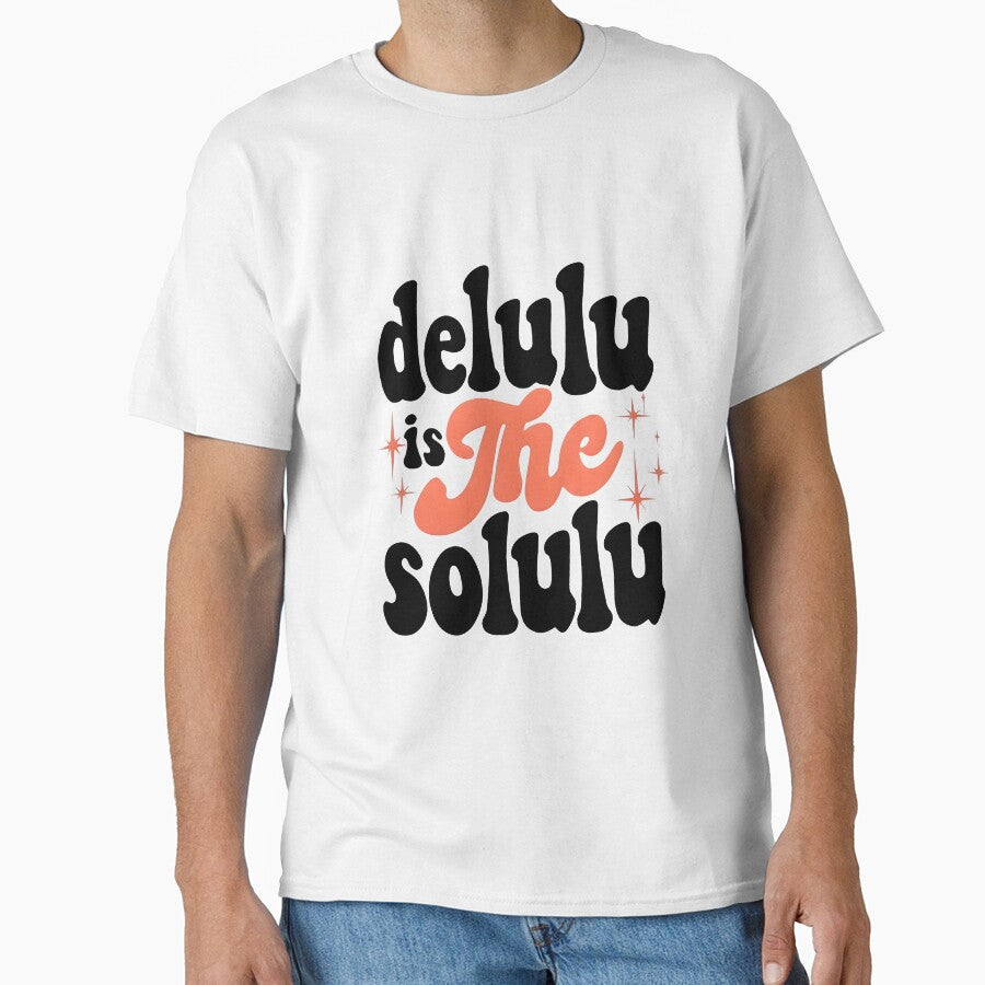Delulu is the solulu by Newrealis