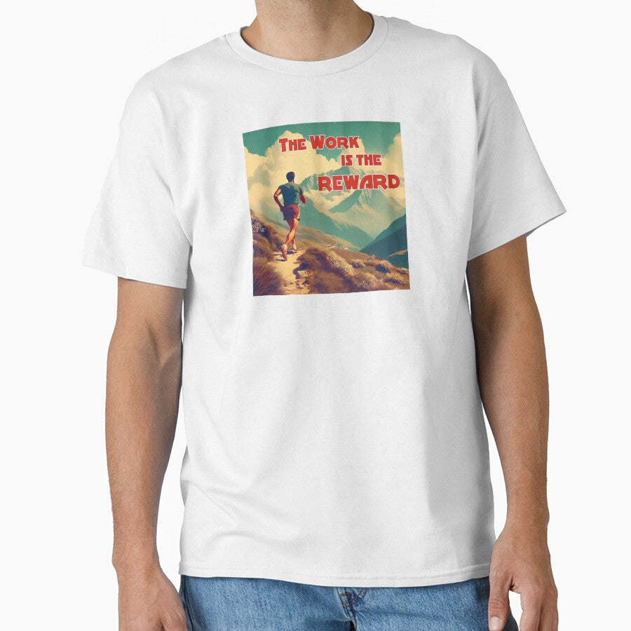 The Work Is The Reward Runner Mountains by Esskay Designs