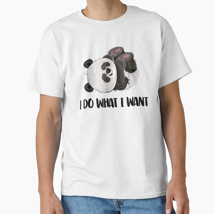 Funny Panda  I Do What I Want Cute Panda Bear by OloriHeritage