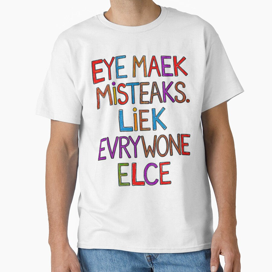 Misteaks Everyone's Human by Amanda's Factory