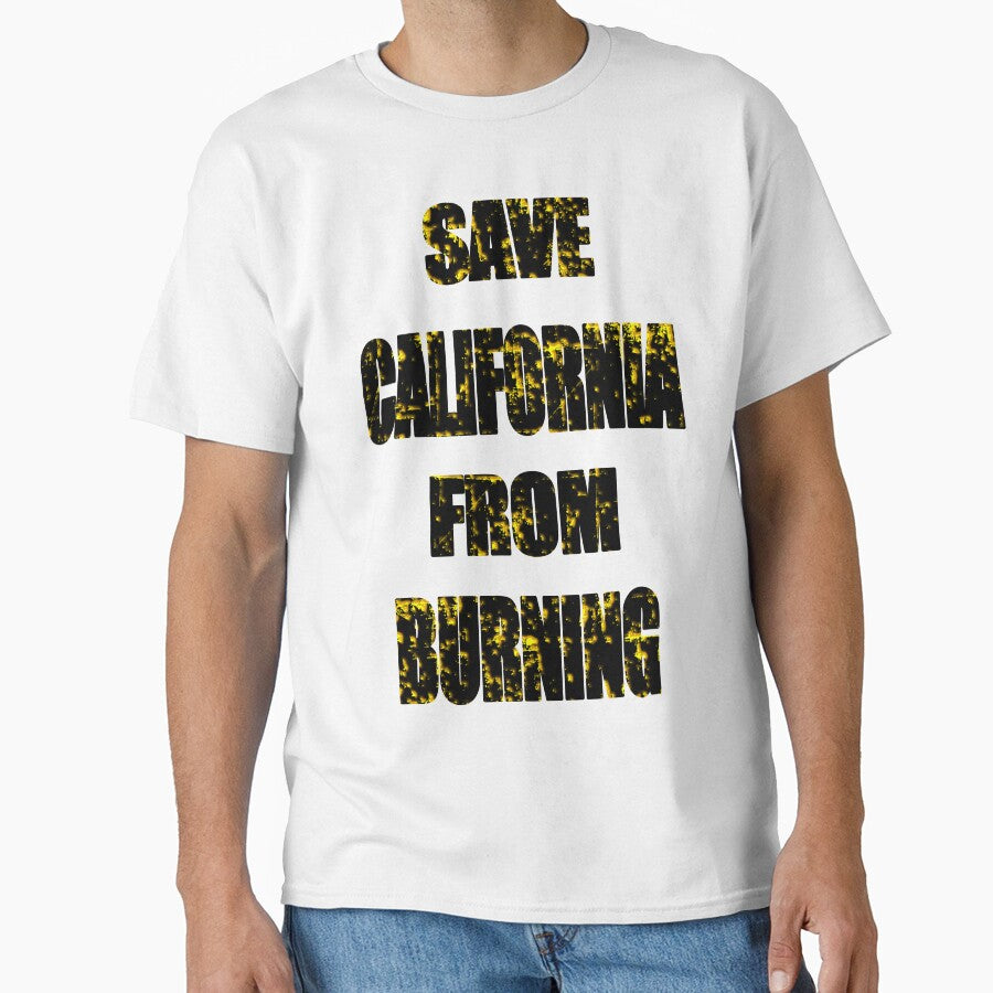 Save California From Burning Black Text by vineeth