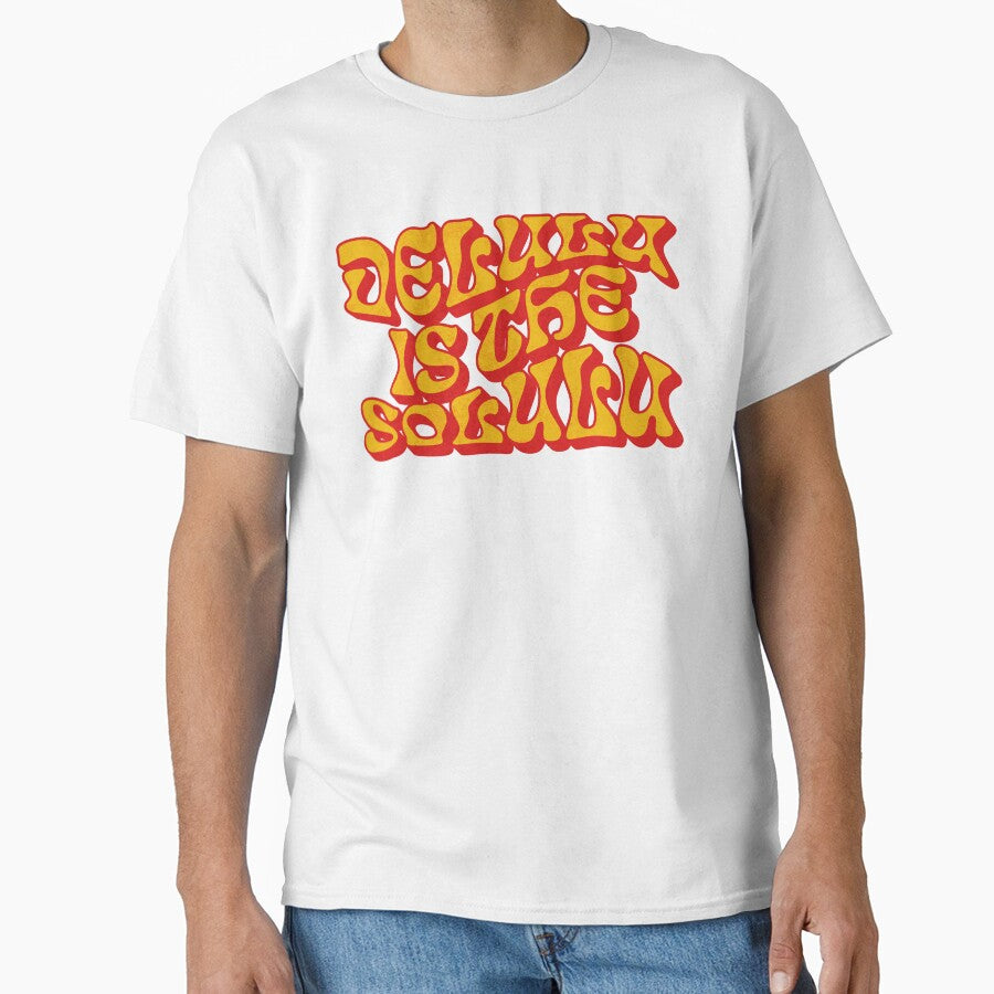 Delulu Is The Solulu Groovy Retro Quote by artCreativeColony