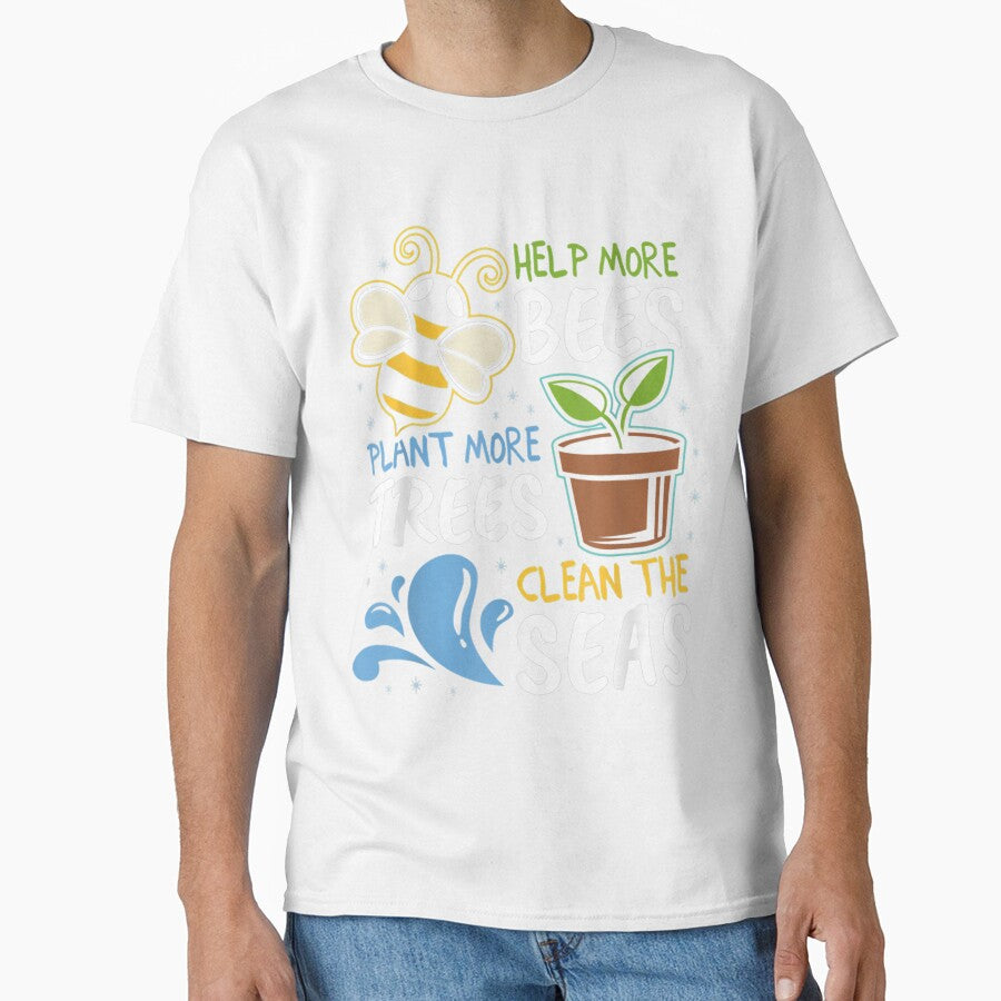 Help More Bees Plant More Trees Clean Seas Earth Day by Makebashington