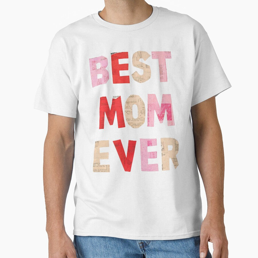 Best Mom Ever Ransom Note Style by EventDrop
