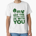 May the national parks be with you - protect our forests resist funny saying by SkeletonsDanger