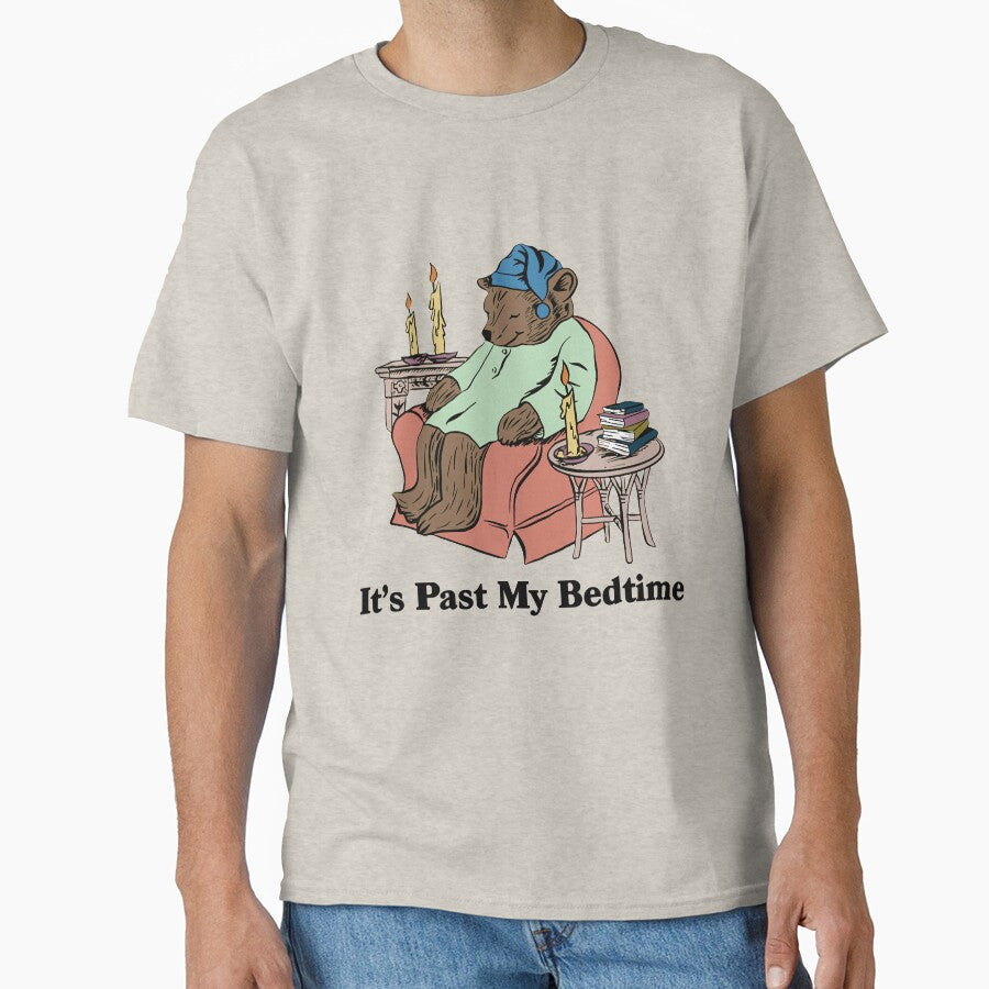 It's Past My Bedtime Sleepy Bear Trendy Funny Sweatshirt, Cute Crewneck Pullover, Funny Pullover Tshirt by tysonforney