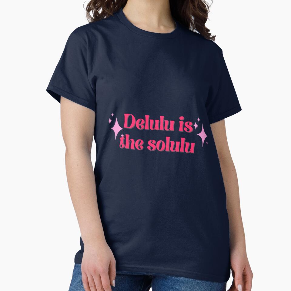 Delulu is the solulu by anethyst