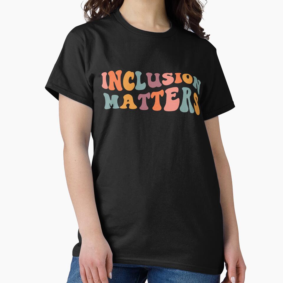 Inclusion Matters by MystroDesigns