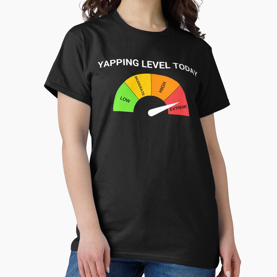 Yapping Level Today Certified Yapper Sarcastic by ExtinctFauna