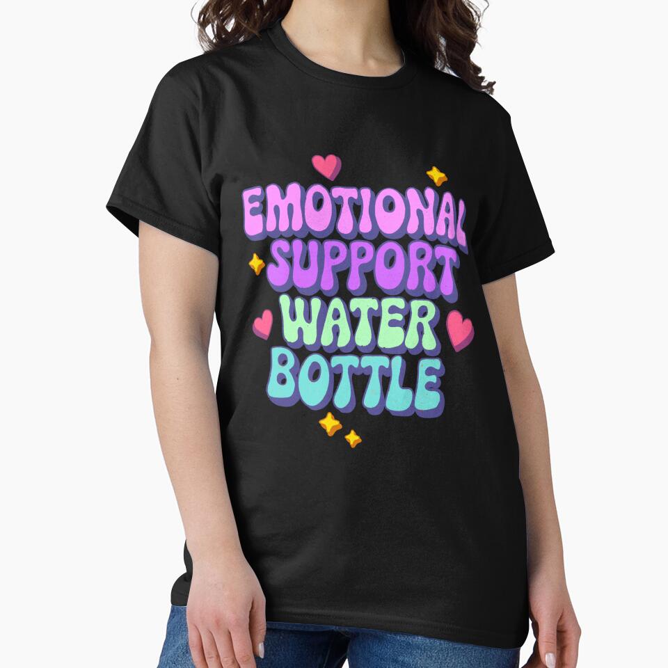 Emotional Support Water Bottle by IHateDumplings