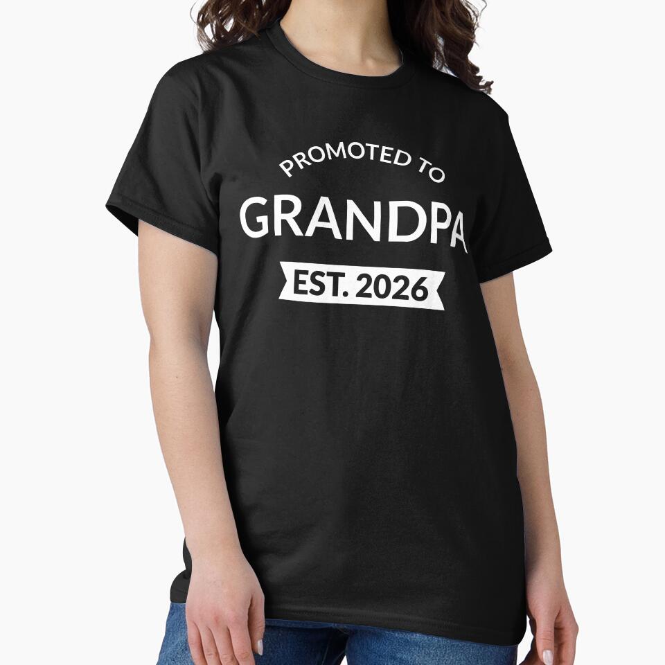 Promoted To Grandpa Est. 2026 II by Lemon Pepper