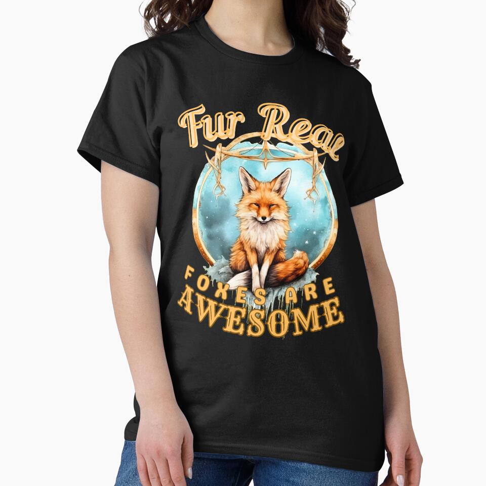 Fur Real, Foxes Are Awesome. fox saying by FoxVibes
