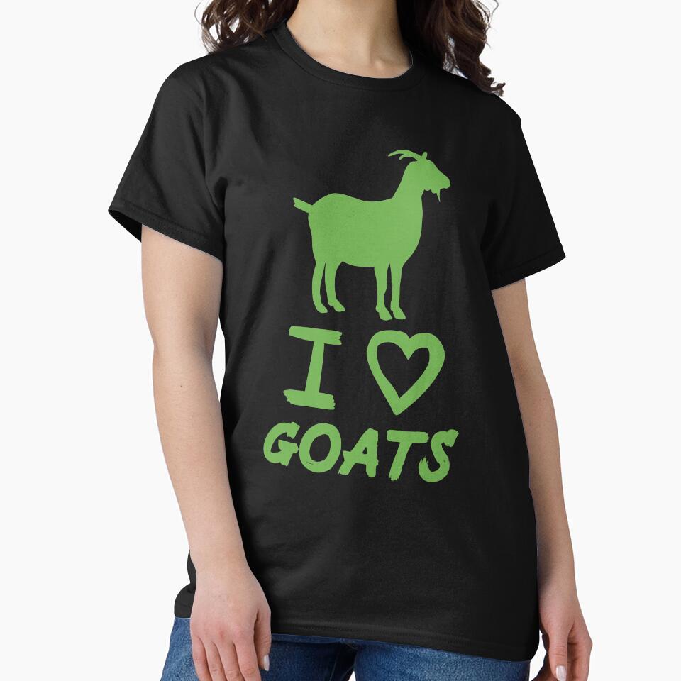 Green I Love Goats for Goat Lovers by Mochi-Merch