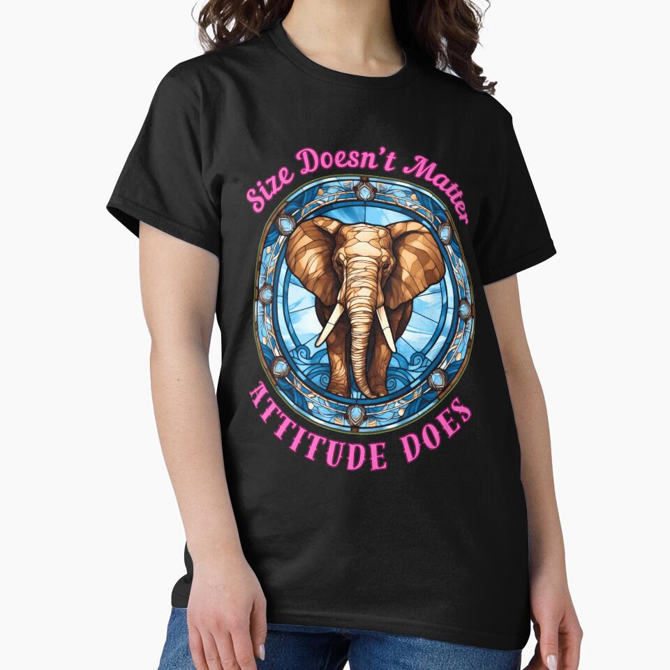 Size Doesn’t Matter. Attitude Does. elephant saying by ElephantVibes
