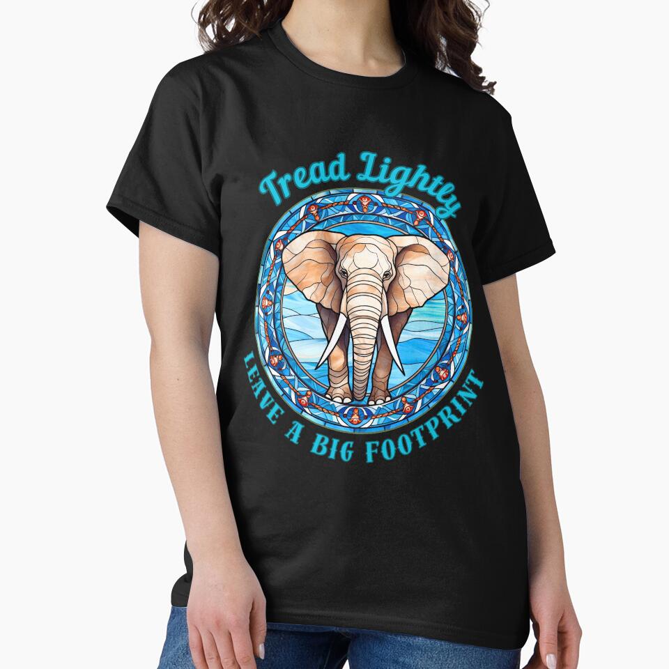Tread Lightly, Leave A Big Footprint. adorable elephant by ElephantVibes